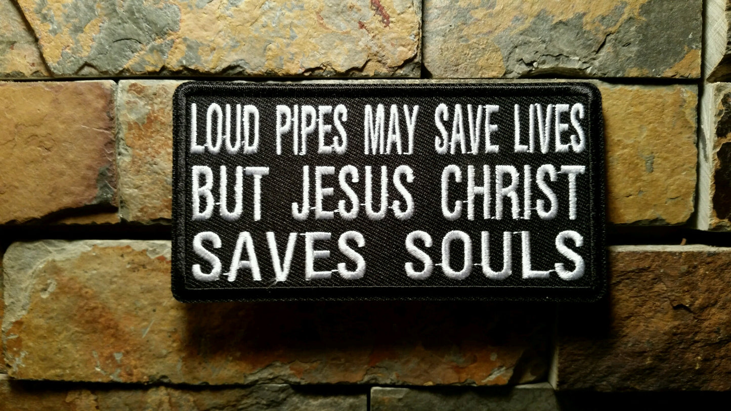 Loud Pipes May Save Lives Patch